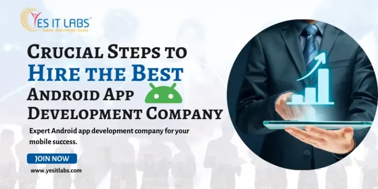 Android App Development Company